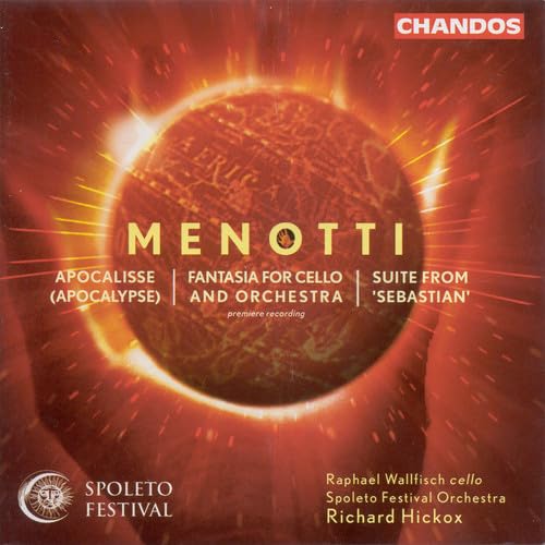 Menotti: Fantasia/Apocalisse/"Sebastian von CHANDOS GROUP