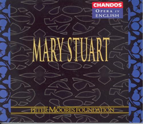 Opera In English - Maria Stuart (Gesamtaufnahme) von CHANDOS GROUP