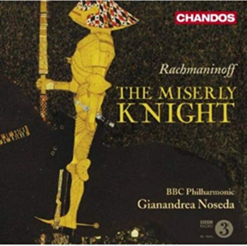 Rachmaninoff: Der Geizige Ritter Op.24 von Chandos