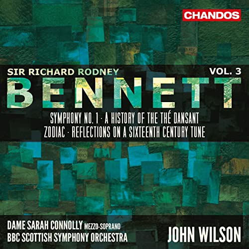 Bennett: Orchesterwerke Vol. 3 - Sinfonie Nr. 1 / Zodiac /+ von CHANDOS RECORDS