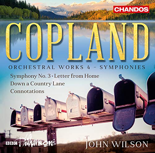Copland: Orchesterwerke Vol. 4 - Sinfonie Nr. 3 / Letter from Home / Connotation von CHANDOS RECORDS