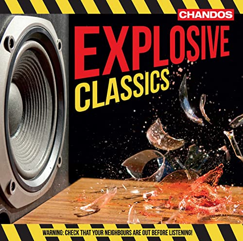 Explosive Classics von CHANDOS RECORDS