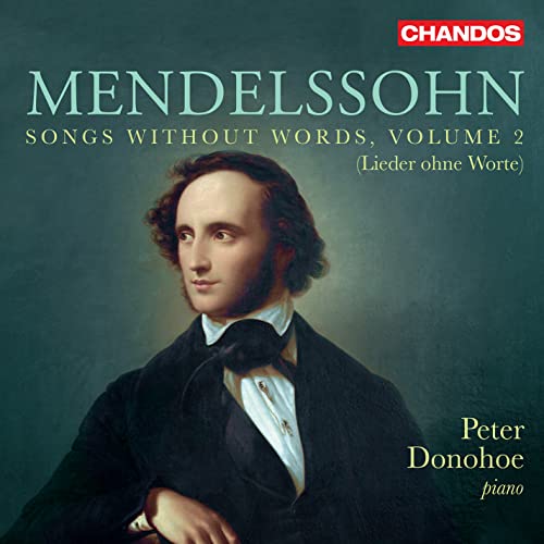 Felix Mendelssohn Bartholdy: Lieder ohne Worte Vol.3 von CHANDOS RECORDS