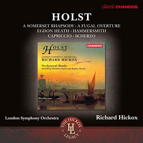 Holst: Orchesterwerke - A Somerset Rhapsody Op.21 / Egdon Heath Op.47 / A Fugal Overture Op.40 Nr.1 / + von CHANDOS RECORDS