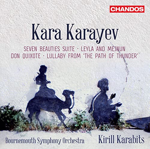 Karayev: Orchesterwerke von CHANDOS RECORDS