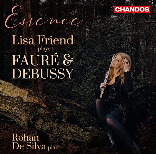 Lisa Friend Plays Fauré & Debussy von CHANDOS RECORDS