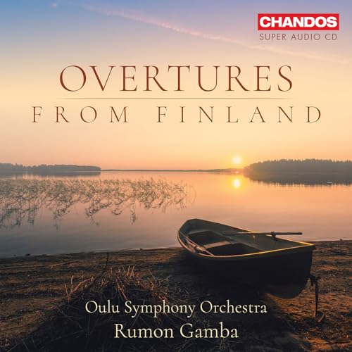Overtures from Finland- Werke von Sibelius, Mielck, Kajanus u.a. von CHANDOS RECORDS