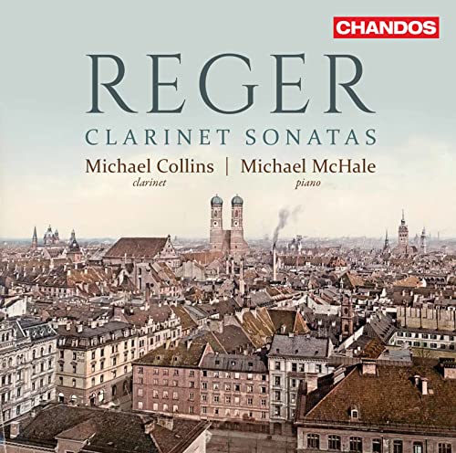 Reger: Klarinettensonaten von CHANDOS RECORDS