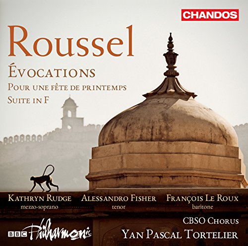Roussel: Evocations / Suite in F / Pour une Fete de Printemps von CHANDOS RECORDS