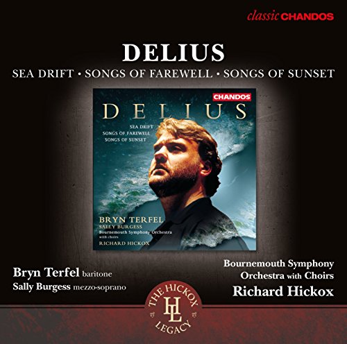 Sea Drift / Songs of Farewell / Songs of Sunset Sea Drift / Songs of Farewell / Songs of Sunset von Chandos