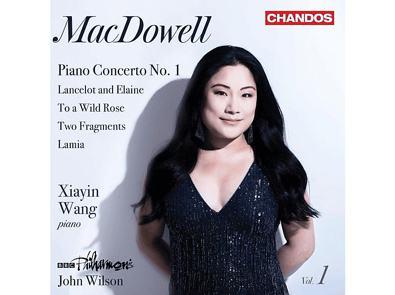Bbc Philharmonic John Wilson Xiayin - MacDowell: Orchesterwerke Vol. 1 (CD) von CHANDOS