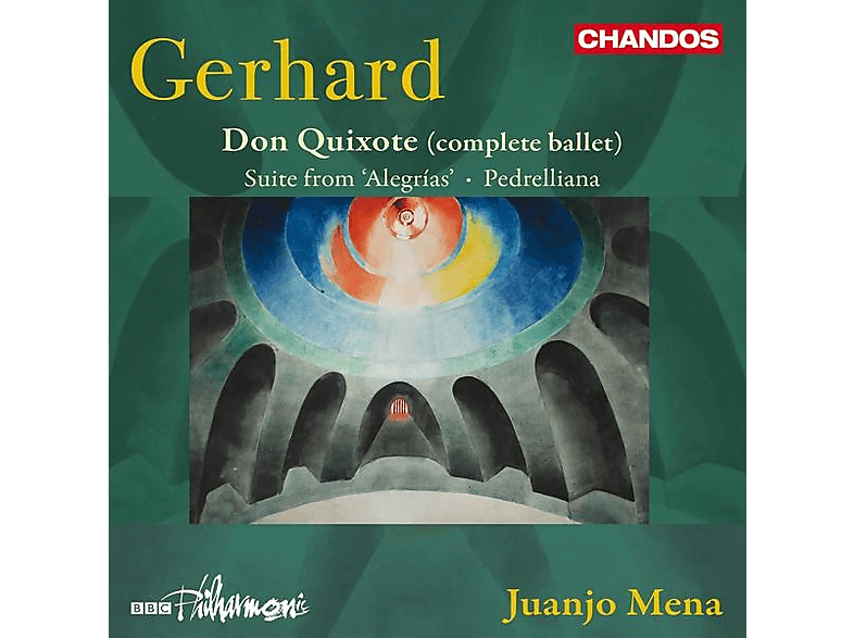Bbc Philharmonic Juanjo Mena - Gerhard: Don Quixote (Complete Ballet) (CD) von CHANDOS
