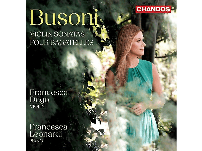 DEGO,FRANCESCA/LEONARDI,FRANCESCA - Busoni: Violinsonaten (CD) von CHANDOS