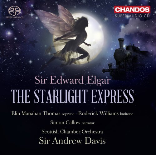 Edward Elgar: The Starlight Express Op.78 von CHANDOS