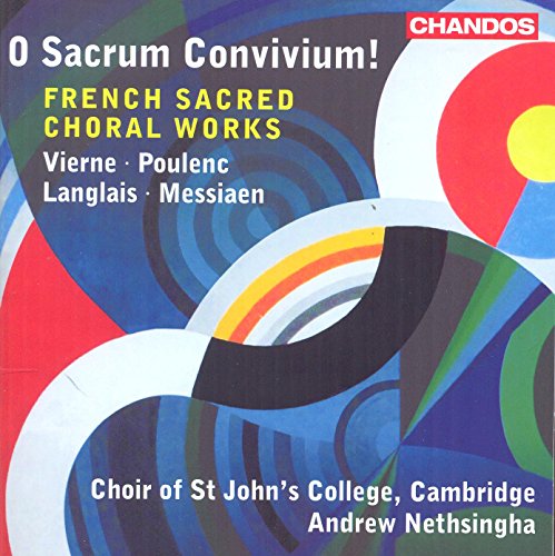 Geistliche Chormusik aus Frankreich - French Sacred Choral Works von CHANDOS