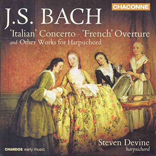 J.S.Bach: Cembalowerke Italienisches Konzert BWV 971/Ouvertüre BWV 831/Chromatische Fantasie & Fuge BWV 903/+ von CHANDOS