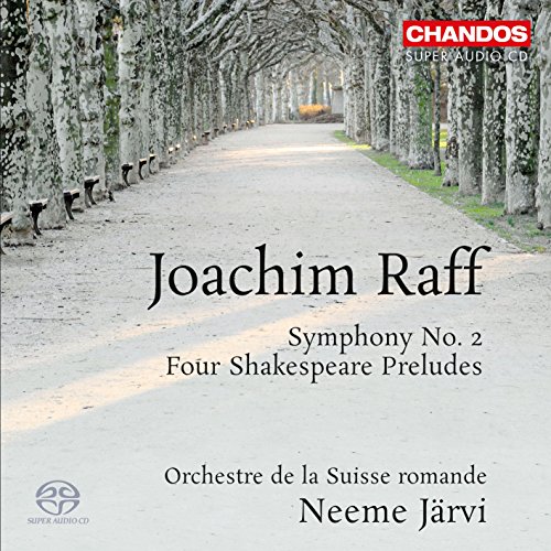 Raff: Sinfonie Nr.2 Op.140/Vier Shakespeare-Vorspiele (Orchesterwerke Vol.1) von CHANDOS
