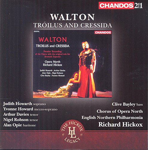 Walton: Troilus und Cressida von CHANDOS