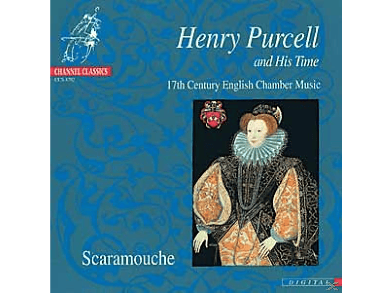 Scaramouche - Henry Purcell And His Time (CD) von CHANNEL CL