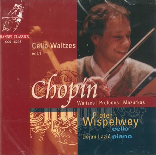 Cello Waltzes Vol. 1 Cello Waltzes Vol. 1 von CHANNEL CLASSICS