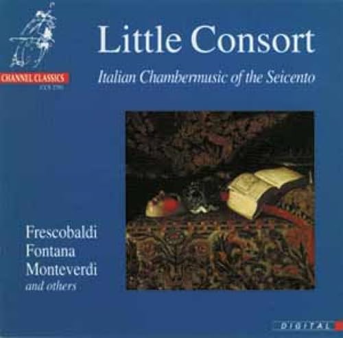 Frescobaldi Italienische Musik Frescobaldi Italienische Musik von CHANNEL CLASSICS