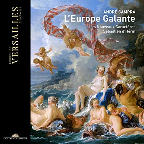 L'Europe Galante von CHATEAU DE VERSAILLE