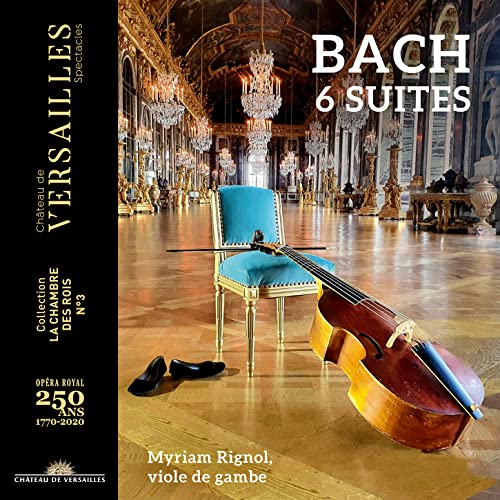 Bach: 6 Suiten für Violoncello solo arr. für Gambe von CHATEAU DE VERSAILLE
