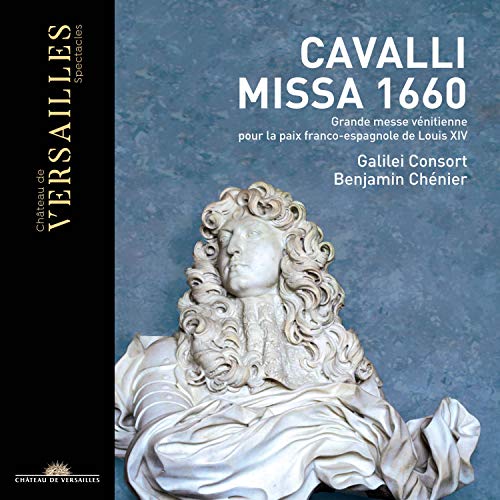 Cavalli: Missa 1660 von CHATEAU DE VERSAILLE