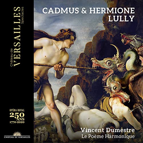 Lully: Cadmus & Hermione von CHATEAU DE VERSAILLE