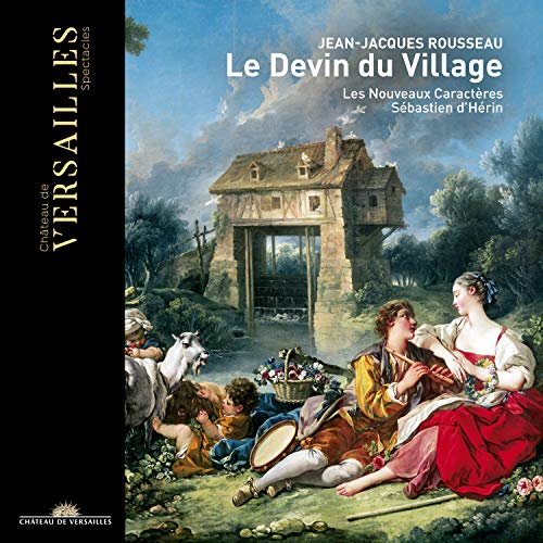 Rousseau: Le Devin du Village (CD + Bonus-DVD) von CHATEAU DE VERSAILLE