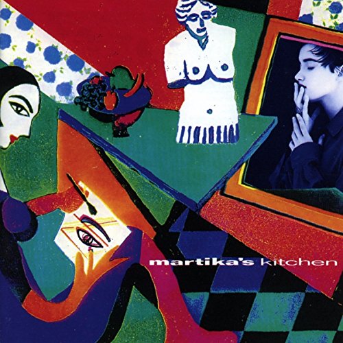 Martika'S Kitchen (Reheated Remastered+Expanded) von CHERRY POP