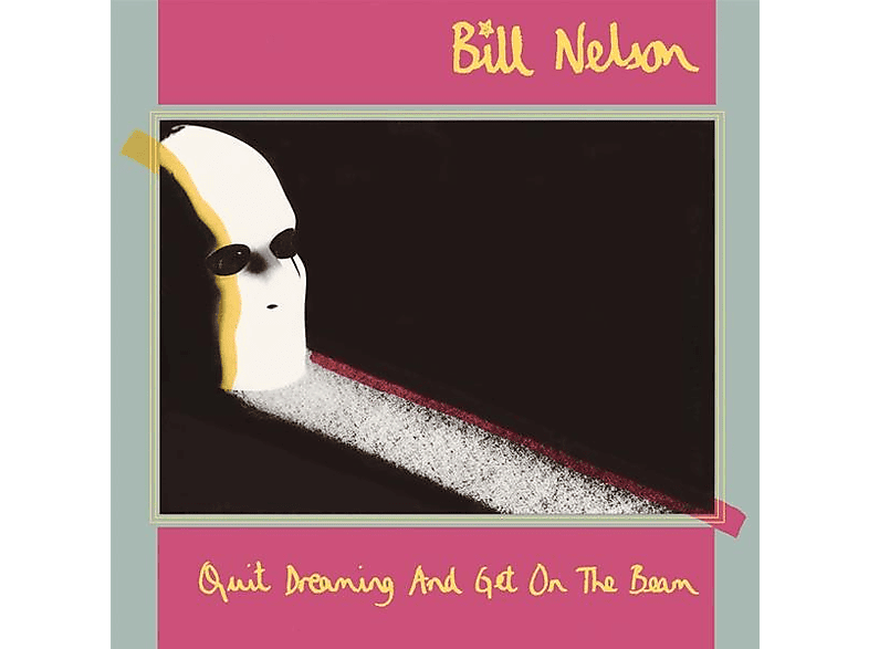 Bill Nelson - Quit Dreaming and Get on the Beam 3CD/Blu-ray (CD + Blu-ray Audio) von CHERRY RED