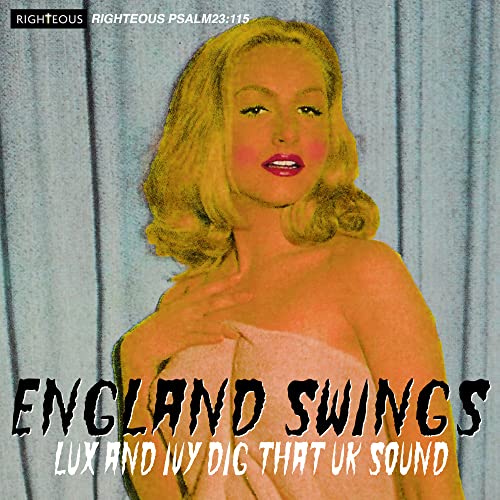 England Swings - Lux and Ivy Dig That UK Sound von CHERRY RED