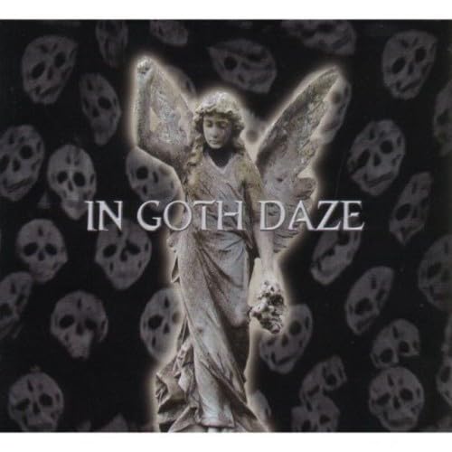 In Goth Daze (CD & Dvd) von CHERRY RED