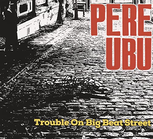 Trouble on Big Beat Street Trouble on Big Beat Street von CHERRY RED