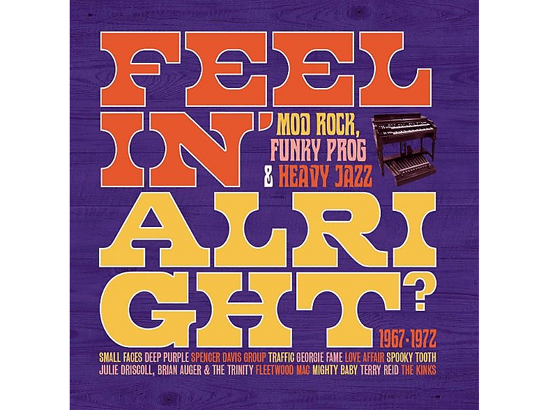 VARIOUS - FEELIN' ALRIGHT MOD, ROCK, FUNKY PROG & HEAVY JA (CD) von CHERRY RED