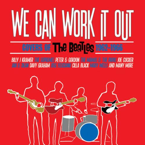 We Can Work It Out-Covers of the Beatles 1962-1966 von CHERRY RED