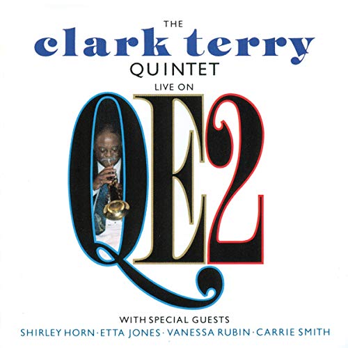 Clark Terry - Live On Qe2 von CHIAROSCURO RECO