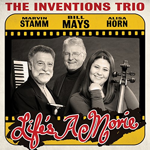 Inventions Trio - Life's A Movie von CHIAROSCURO RECO