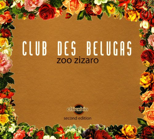 Zoo Zizaro (2nd Edition) von CHINCHIN RECORDS