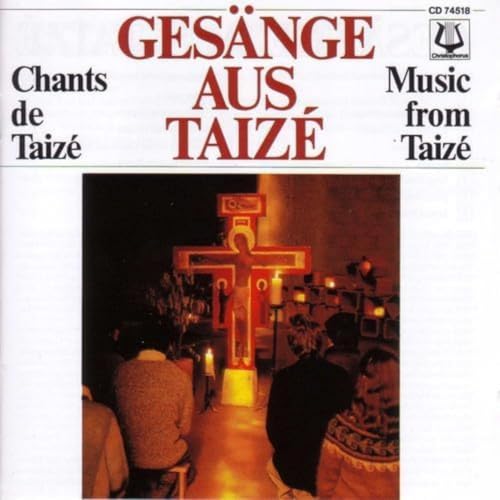 Gesänge aus Taize: Gesänge von CHOR ST.PAUL,AACHEN/HANSEN