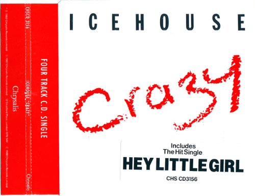 ICEHOUSE. CRAZY / HEY LITTLE GIRL. RARE 1988 4 TRACK CD SINGLE ICEHOUSE. CRAZY / HEY LITTLE GIRL. RARE 1988 4 TRACK CD SINGLE von CHRYSALIS