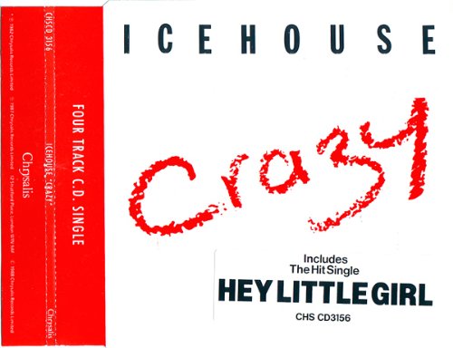 ICEHOUSE. CRAZY / HEY LITTLE GIRL. RARE 1988 4 TRACK CD SINGLE von CHRYSALIS