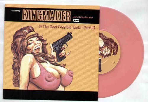KINGMAKER - IN THE BEST POSSIBLE TASTE - 7 inch vinyl / 45 von CHRYSALIS
