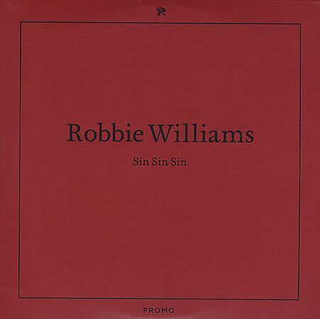ROBBIE WILLIAMS. SIN SIN SIN. 2 TRACK PROMO CD IN CUSTOM CARD P/S. ROBBIE WILLIAMS. SIN SIN SIN. 2 TRACK PROMO CD IN CUSTOM CARD P/S. von CHRYSALIS