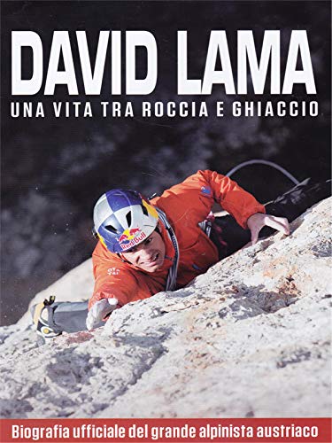 David Lama - Una Vita Tra Roccia E Ghiaccio (1 DVD) von CINEHOLLYWOOD