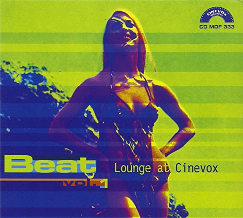 Various - Beat Vol. 1 - Lounge von CINEVOX RECORDS