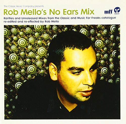 No Ears Mix (Rob Mello DJ Mix) von CLASSIC