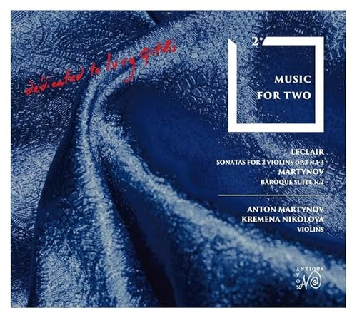 Martynov/Leclair: Sonaten für 2 Violinen Op. 3 / Baroque Suite Nr. 2 für 2 Violinen von CLASSICA