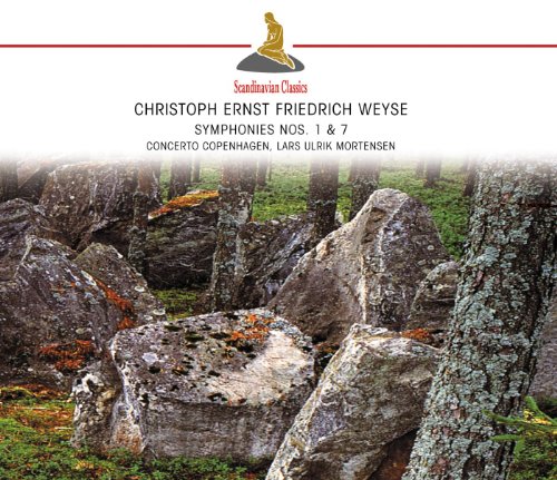 Weyse: Symphonies Nos. 1 & 7 von CLASSICO